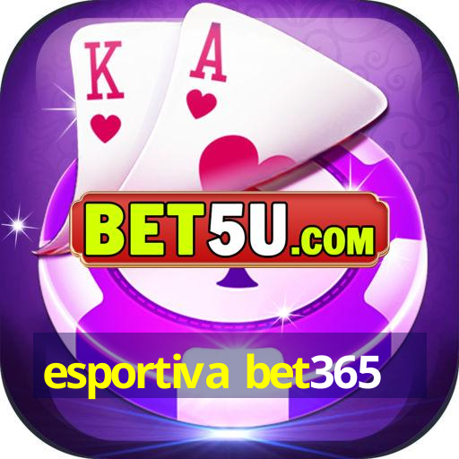 esportiva bet365